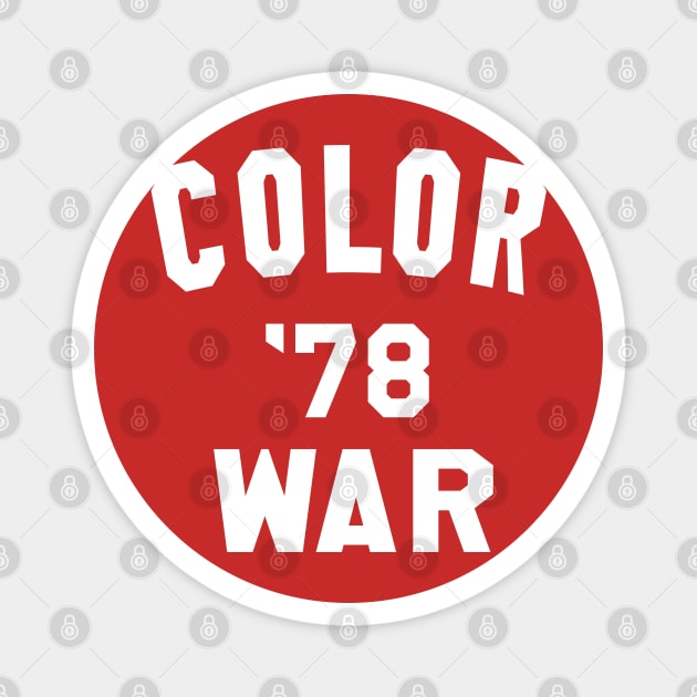 Fear Street Sunnyvale Color War '78 T-Shirt Magnet by Jim and Them